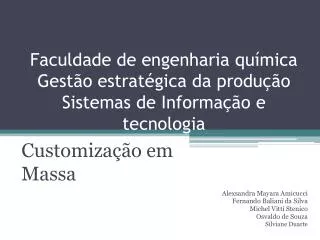 faculdade de engenharia qu mica gest o estrat gica da produ o sistemas de informa o e tecnologia