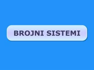 brojni sistemi