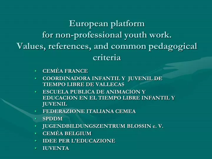 european platform for non professional youth work values references and common pedagogical criteria