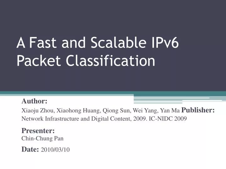 a fast and scalable ipv6 packet classification