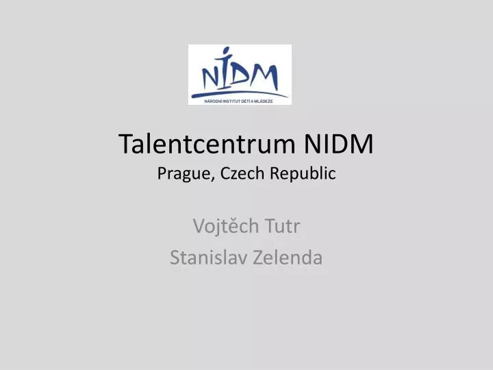 talentcentrum nidm prague czech republic