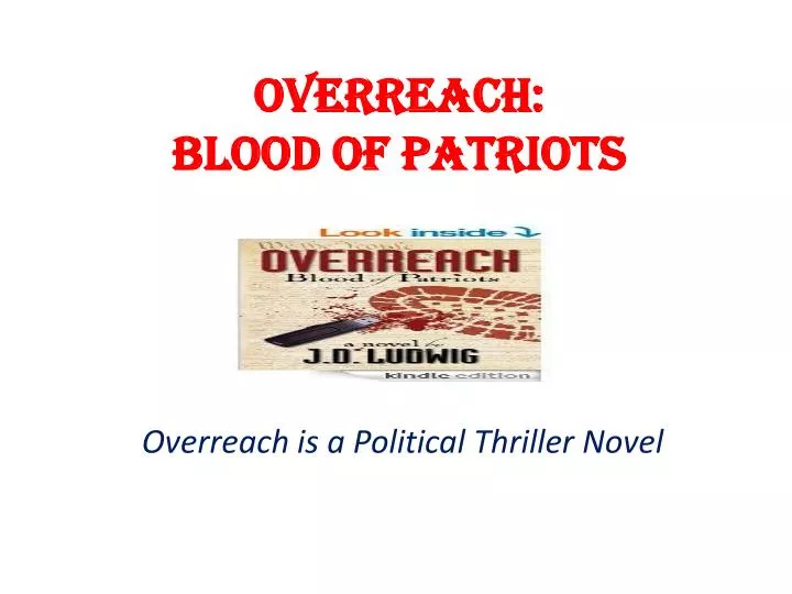 overreach blood of patriots
