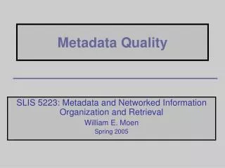 Metadata Quality