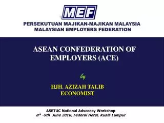 ASEAN CONFEDERATION OF EMPLOYERS (ACE)