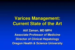 Varices Management: Current State of the Art
