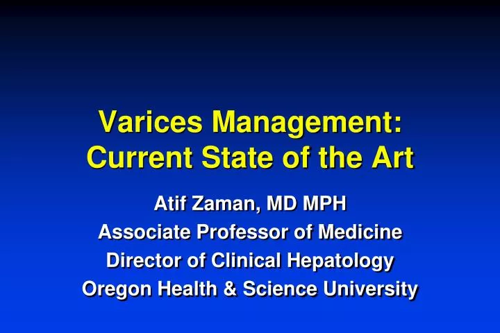 varices management current state of the art