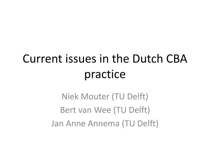 current issues in the dutch cba practice