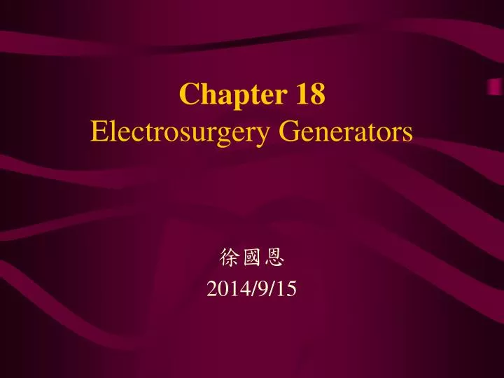 chapter 18 electrosurgery generators