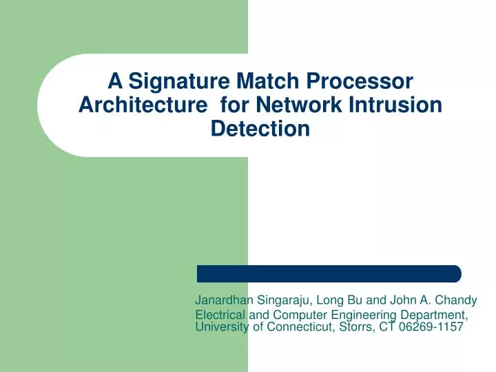 a signature match processor architecture for network intrusion detection