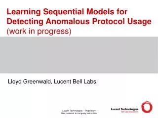 Learning Sequential Models for Detecting Anomalous Protocol Usage (work in progress)