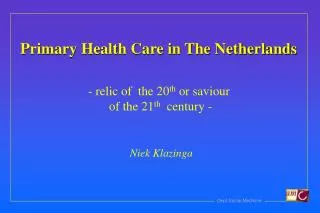 Primary Health Care in The Netherlands