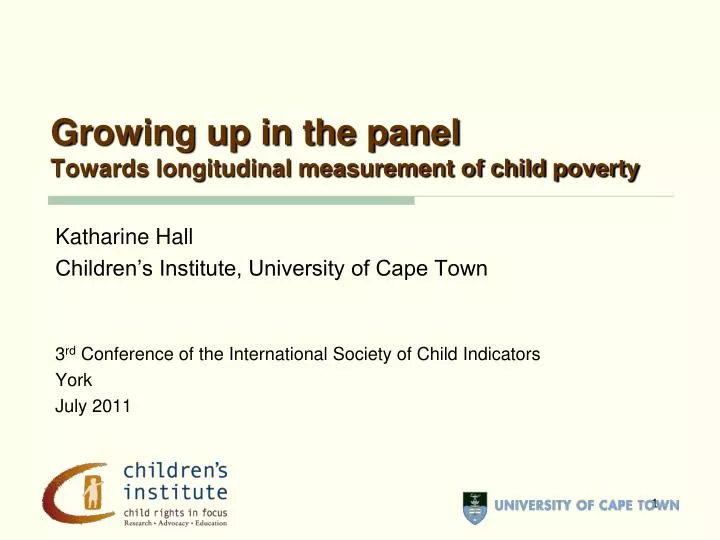 growing up in the panel towards longitudinal measurement of child poverty