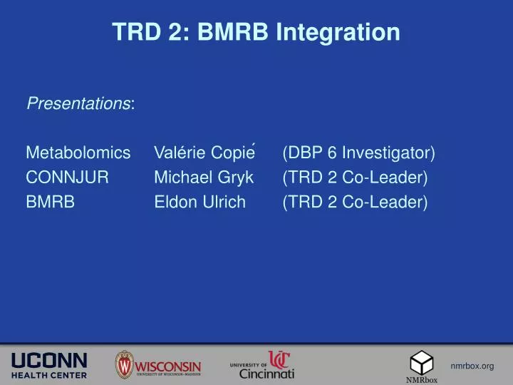 trd 2 bmrb integration