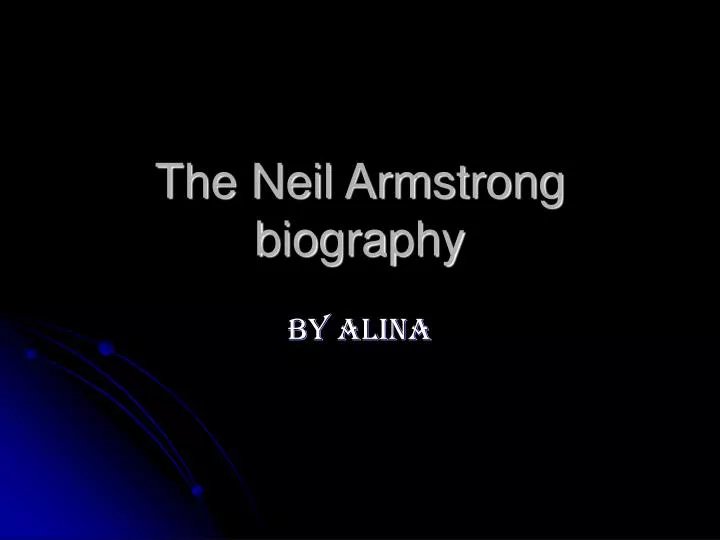 the neil armstrong biography