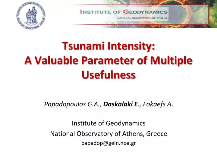 tsunami intensity a valuable parameter of multiple usefulness