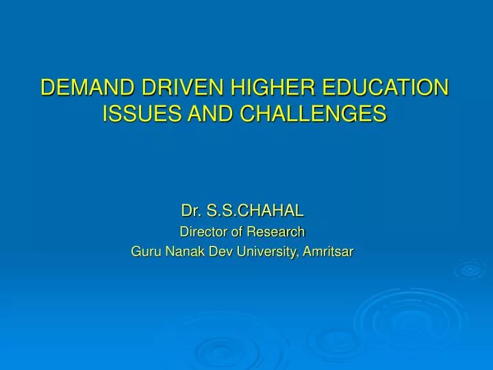 demand driven higher education issues and challenges