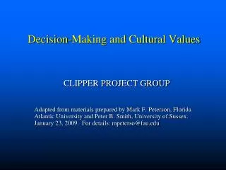 Decision-Making and Cultural Values