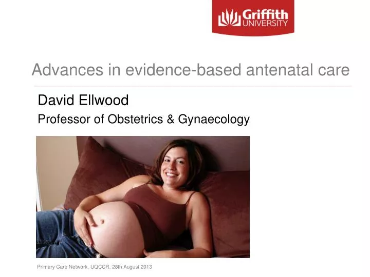 advances in evidence based antenatal c are