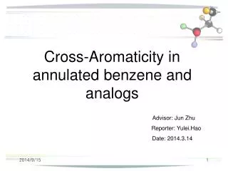 Cross-Aromaticity in annulated benzene and analogs