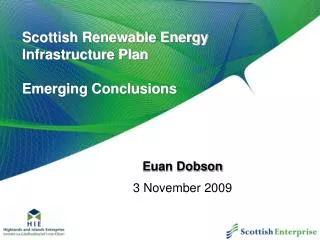 Scottish Renewable Energy Infrastructure Plan Emerging Conclusions