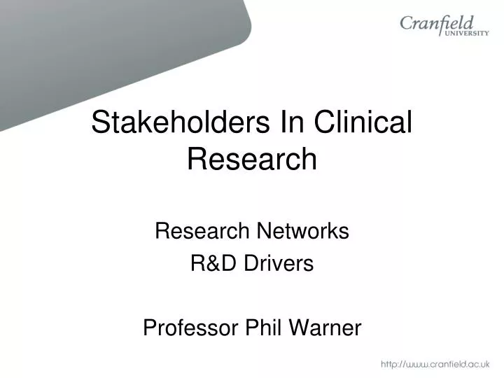 stakeholders in clinical research