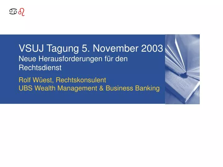 vsuj tagung 5 november 2003 neue herausforderungen f r den rechtsdienst