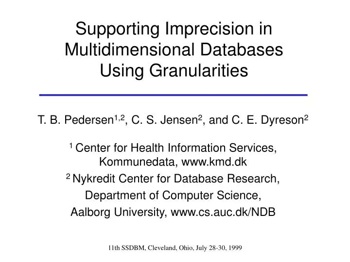 supporting imprecision in multidimensional databases using granularities