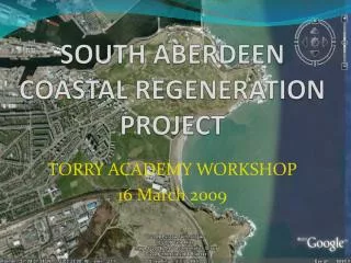 SOUTH ABERDEEN COASTAL REGENERATION PROJECT