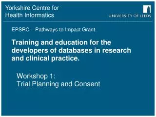 Workshop 1: Trial Planning and Consent
