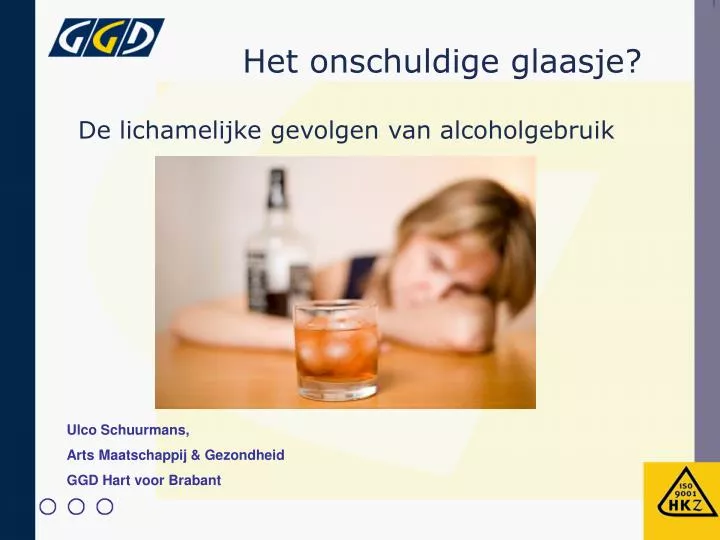 het onschuldige glaasje