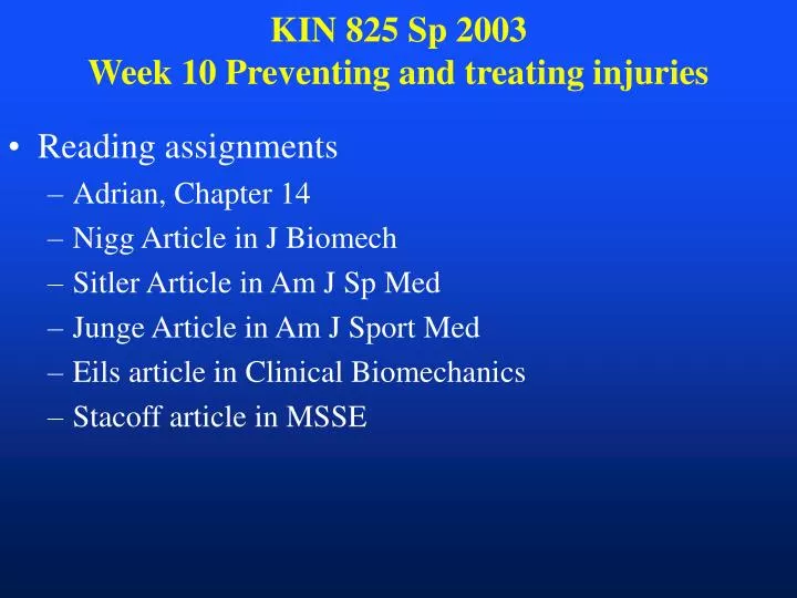 kin 825 sp 2003 week 10 preventing and treating injuries