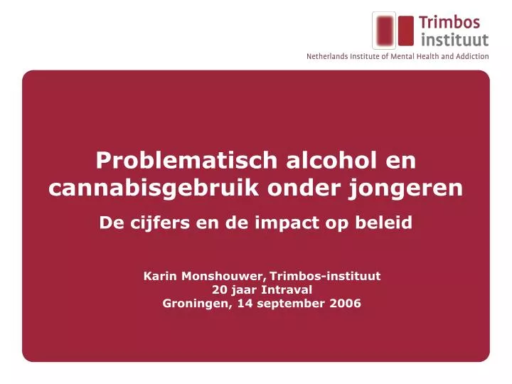 problematisch alcohol en cannabisgebruik onder jongeren de cijfers en de impact op beleid