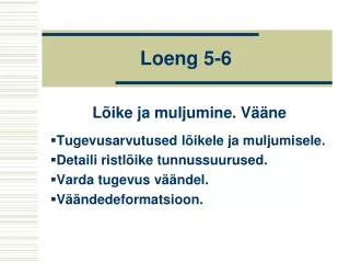 loeng 5 6