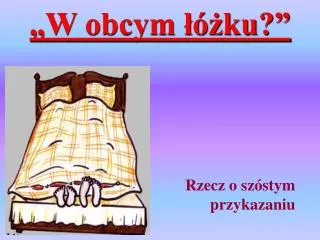 w obcym ku