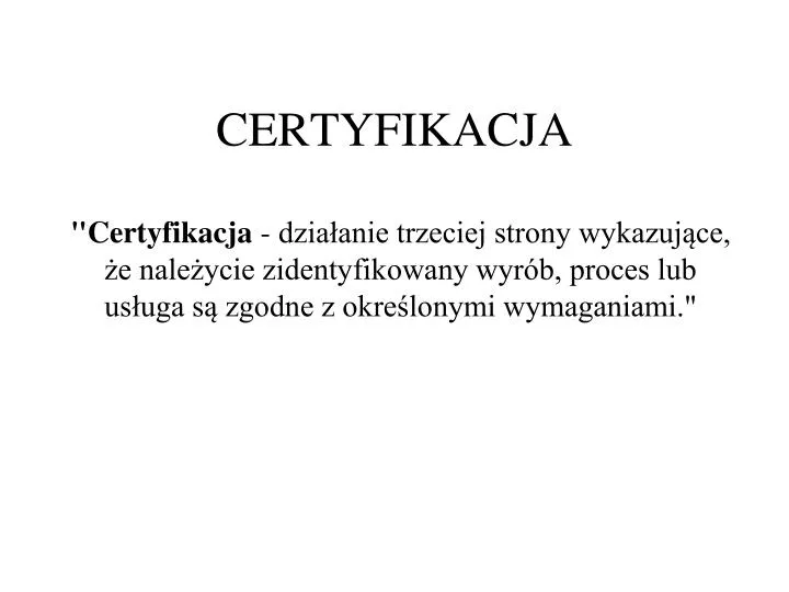 certyfikacja