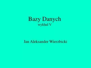bazy danych wyk ad v