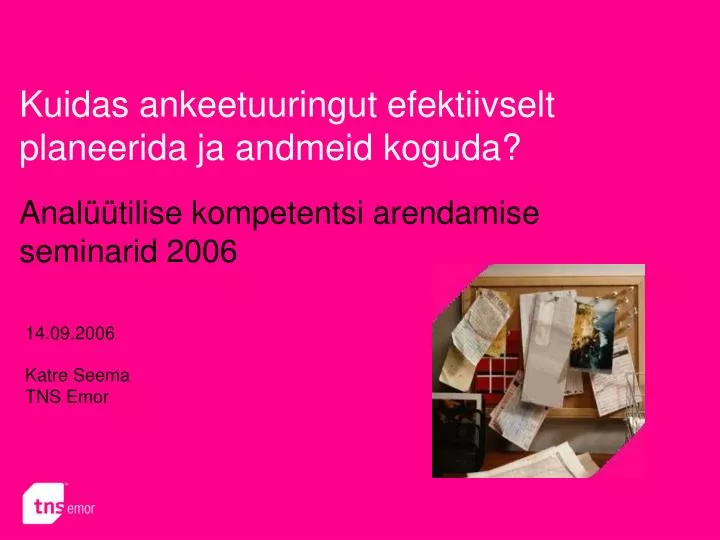 anal tilise kompetentsi arendamise seminarid 2006