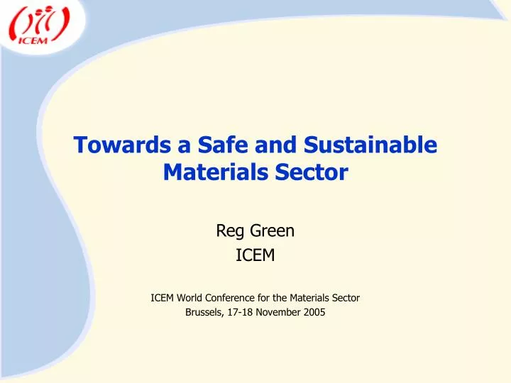 towards a safe and sustainable materials sector