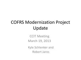 COFRS Modernization Project Update