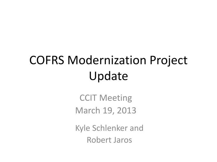 cofrs modernization project update