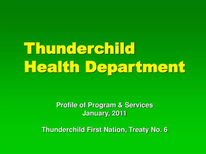 thunderchild health department