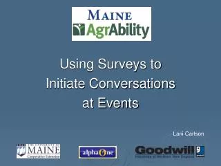 Using Surveys to Initiate Conversations at Events