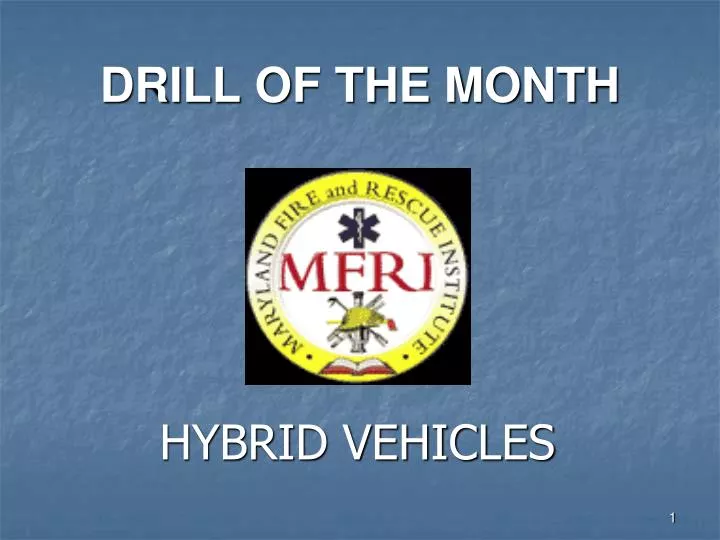 drill of the month