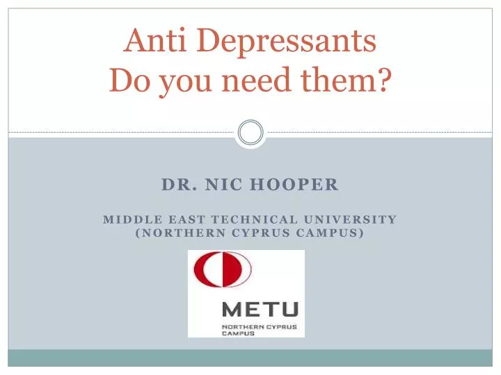 anti depressants do you need them