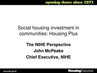 Social housing investment in communities: Housing Plus