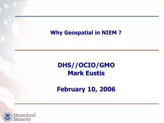 Why Geospatial in NIEM ?