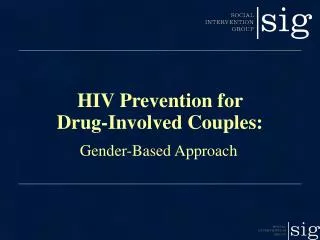 HIV Prevention for Drug-Involved Couples: