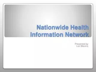Nationwide Health Information Network