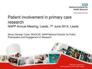 Delivering research to make patients, and the NHS, better