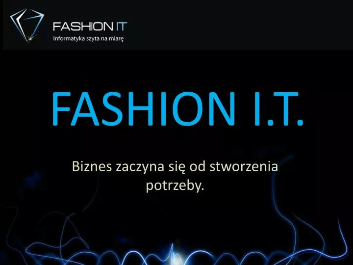 fashion i t